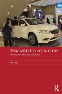 صورة الغلاف: Being Middle Class in China 1st edition 9781138187689