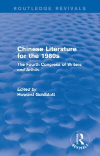 Cover image: Chinese Literature for the 1980s 1st edition 9781138187603