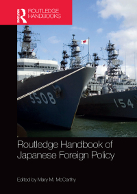 Cover image: Routledge Handbook of Japanese Foreign Policy 1st edition 9780367580865