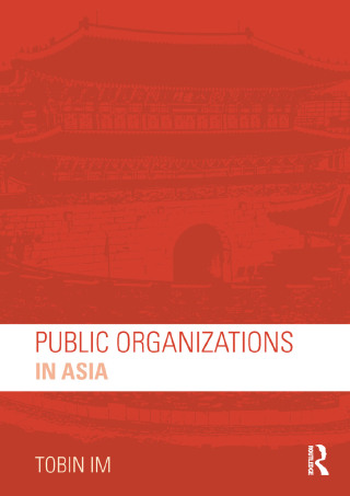 Imagen de portada: Public Organizations in Asia 1st edition 9781138187405