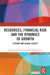صورة الغلاف: Resources, Financial Risk and the Dynamics of Growth 1st edition 9781138187351