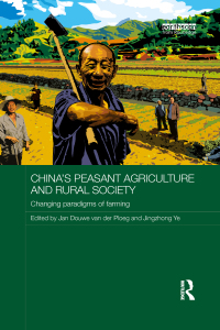 Cover image: China's Peasant Agriculture and Rural Society 1st edition 9781138187177