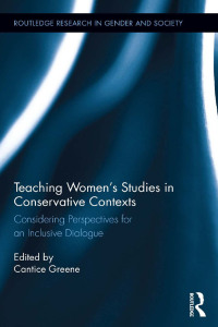 Imagen de portada: Teaching Women's Studies in Conservative Contexts 1st edition 9781138187108