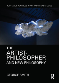 Imagen de portada: The Artist-Philosopher and New Philosophy 1st edition 9781138186484