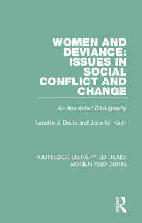 Cover image: Women and Deviance: Issues in Social Conflict and Change 1st edition 9781138186422