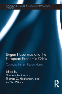 Imagen de portada: Jürgen Habermas and the European Economic Crisis 1st edition 9781138185838
