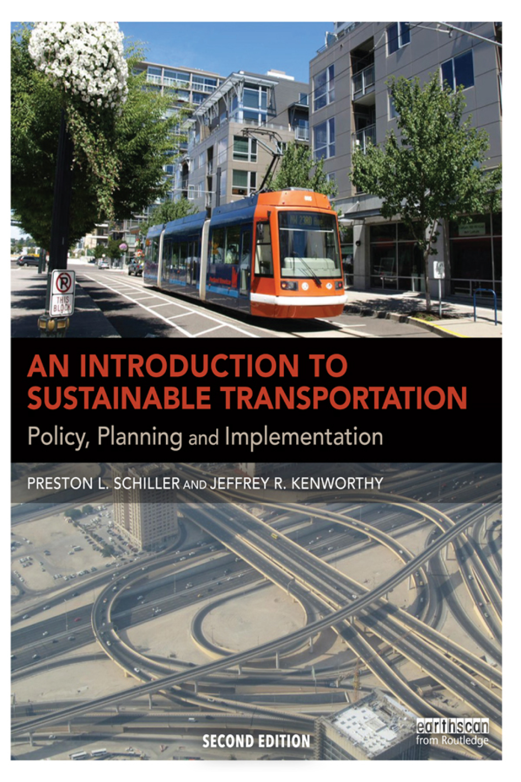 An Introduction to Sustainable Transportation Policy, Planning and Implementation 2nd Edition