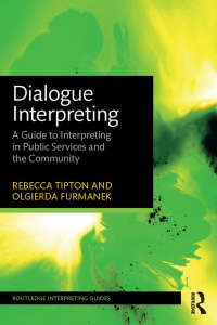 表紙画像: Dialogue Interpreting 1st edition 9781138784604