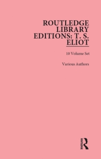 Titelbild: Routledge Library Editions: T. S. Eliot 1st edition 9781138184848