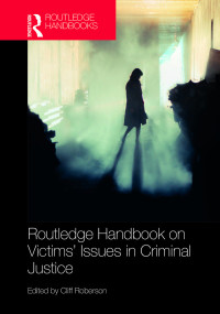 Omslagafbeelding: Routledge Handbook on Victims' Issues in Criminal Justice 1st edition 9780367204914