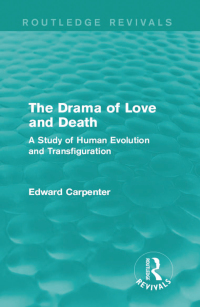 صورة الغلاف: The Drama of Love and Death 1st edition 9781138184404