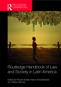 Omslagafbeelding: Routledge Handbook of Law and Society in Latin America 1st edition 9781138184459