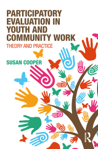 Imagen de portada: Participatory Evaluation in Youth and Community Work 1st edition 9781138184381