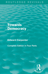 Cover image: Towards Democracy 1st edition 9781138184060