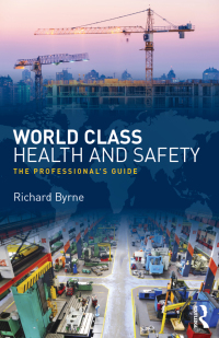Titelbild: World Class Health and Safety 1st edition 9781138214996