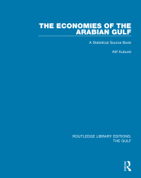 Cover image: The Economies of the Arabian Gulf 1st edition 9781138183841