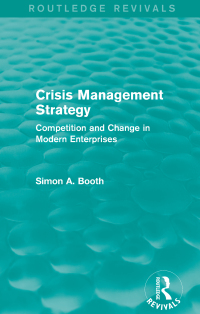 Imagen de portada: Crisis Management Strategy 1st edition 9781138183735