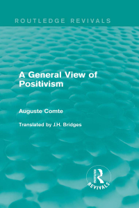 صورة الغلاف: A General View of Positivism 1st edition 9781138183520