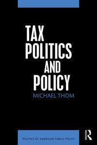 صورة الغلاف: Tax Politics and Policy 1st edition 9781138183384