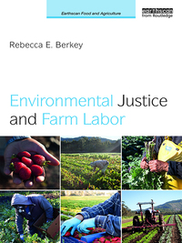 Imagen de portada: Environmental Justice and Farm Labor 1st edition 9780367227791