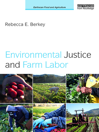 Cover image: Environmental Justice and Farm Labor 1st edition 9780367227791