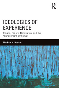 Imagen de portada: Ideologies of Experience 1st edition 9781138182677