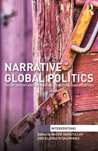 Imagen de portada: Narrative Global Politics 1st edition 9781138088504