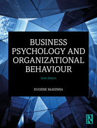 Cover image: Business Psychology and Organizational Behaviour 6th edition 9781138182646