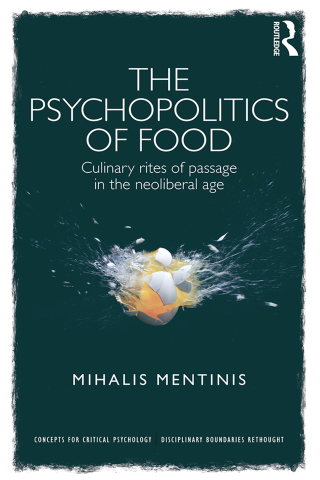 表紙画像: The Psychopolitics of Food 1st edition 9781138182561