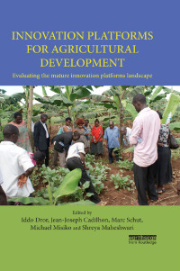 Cover image: Innovation Platforms for Agricultural Development 1st edition 9781138181717