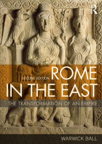 Cover image: Rome in the East 2nd edition 9780415720786