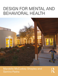 Cover image: Design for Mental and Behavioral Health 1st edition 9781138126350