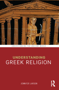 表紙画像: Understanding Greek Religion 1st edition 9780415688451