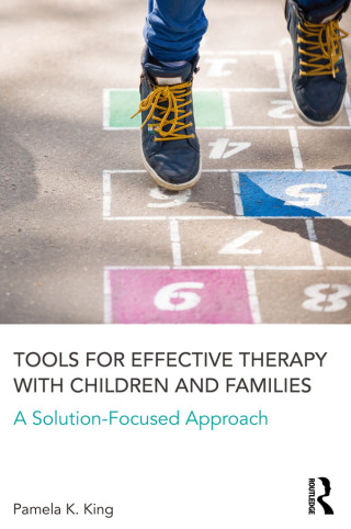 Cover image: Tools for Effective Therapy with Children and Families 1st edition 9781138126176