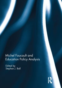 Omslagafbeelding: Michel Foucault and Education Policy Analysis 1st edition 9781138125735