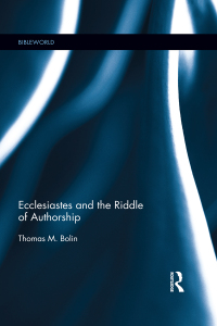 表紙画像: Ecclesiastes and the Riddle of Authorship 1st edition 9780367259693