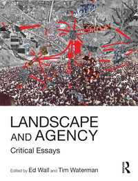 Omslagafbeelding: Landscape and Agency 1st edition 9781138125575