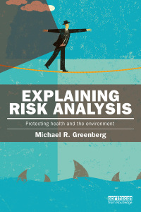 Cover image: Explaining Risk Analysis 1st edition 9781138125339