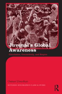 Imagen de portada: Juvenal's Global Awareness 1st edition 9781138125308