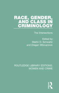 Imagen de portada: Race, Gender, and Class in Criminology 1st edition 9781138125254