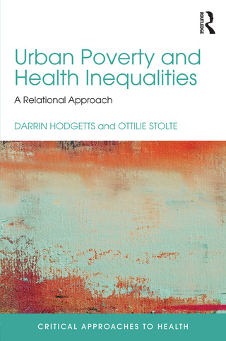 表紙画像: Urban Poverty and Health Inequalities 1st edition 9781138124363