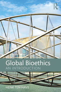 Cover image: Global Bioethics 1st edition 9781138124097