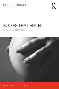 Cover image: Bodies that Birth 1st edition 9781138123342