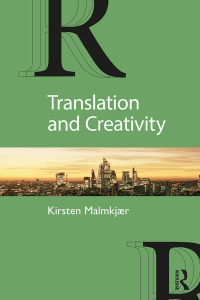 Imagen de portada: Translation and Creativity 1st edition 9781138123274