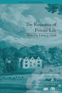 Cover image: The Romance of Private Life 1st edition 9781851968732