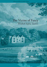 Omslagafbeelding: The Victim of Fancy 1st edition 9781851962594