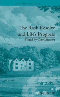Cover image: The Rash Resolve and Life's Progress 1st edition 9781848933361
