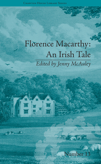 Omslagafbeelding: Florence Macarthy: An Irish Tale 1st edition 9781848931688