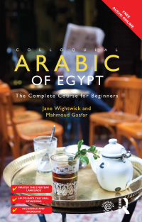 Cover image: Colloquial Arabic of Egypt 3rd edition 9781138958036