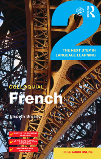 صورة الغلاف: Colloquial French 2 1st edition 9780415266475